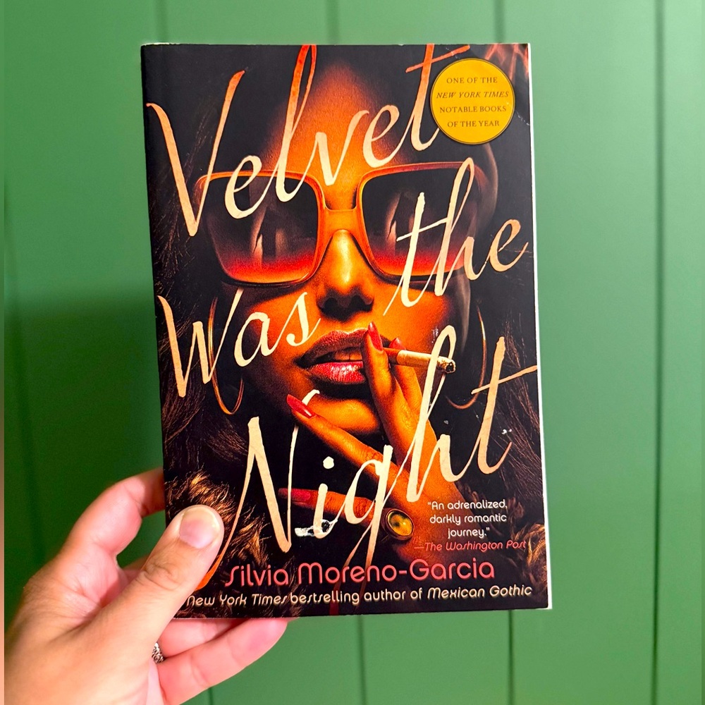 Velvet Was the Night by Silvia Moreno-Garcia Mexican Noir Detective Fiction